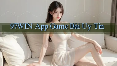 97win app game bài uy tín