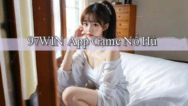 97win app game nổ hũ