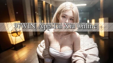 97win app tài xỉu online
