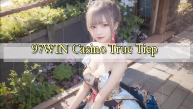 97win casino truc tiep