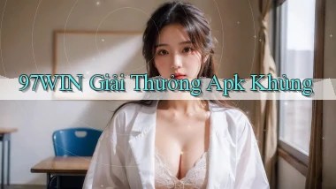 97win  giải thưởng apk khủng