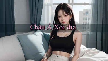 Châu Á Xóc đĩa